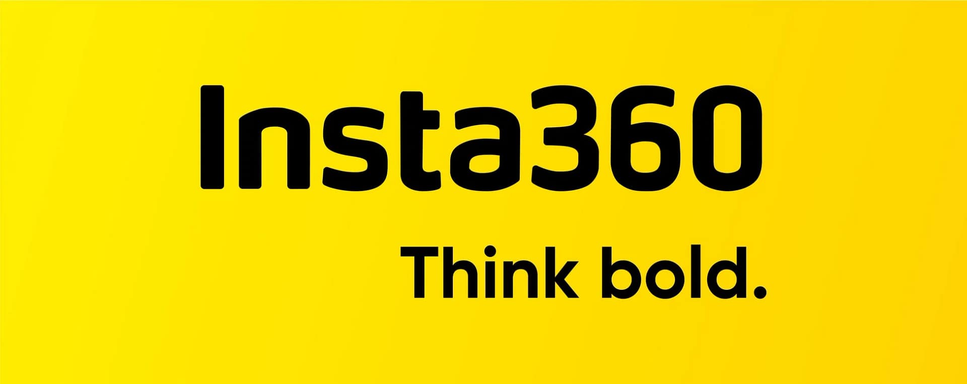 黄色の背景に「Insta360」というブランド名と「Think bold.」というスローガンが黒い文字で書かれた、シンプルで視覚的にインパクトのある画像です。